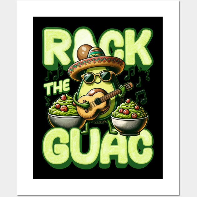 Rock The Guac Funny Cinco De Mayo Wall Art by BDAZ